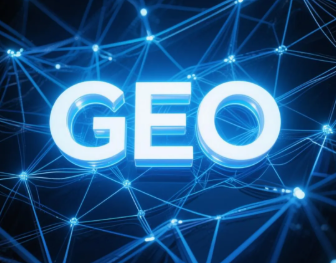 界首市​GEO优化重塑智能搜索格局，开启数字化推广新方式